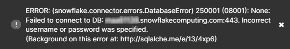 Error_Snowflake_Incorrect_Username