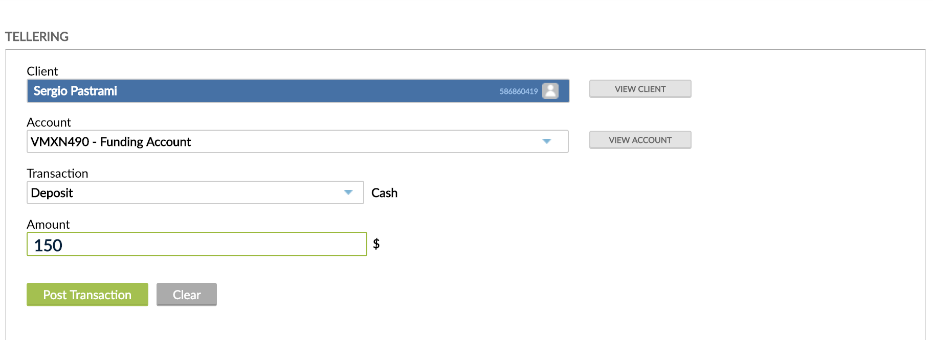 Posting a transaction from the Teller widget where Client, Account, Transaction type and amount fields are displayed