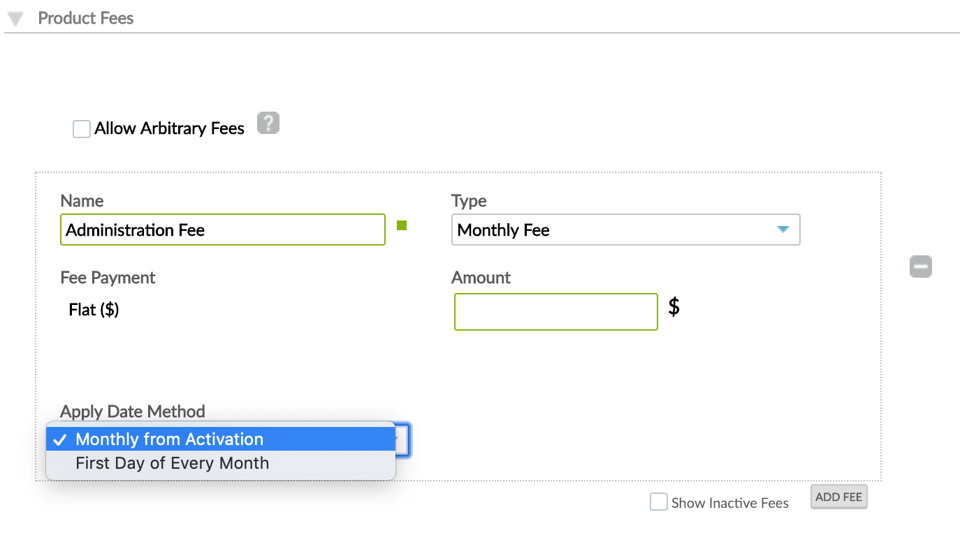 Monthly Fee with Apply Date Method options