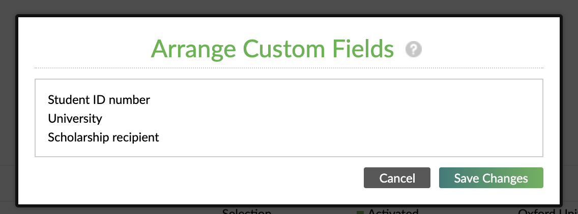 Rearrange custom field definitions. Change the order of the custom field definitions.