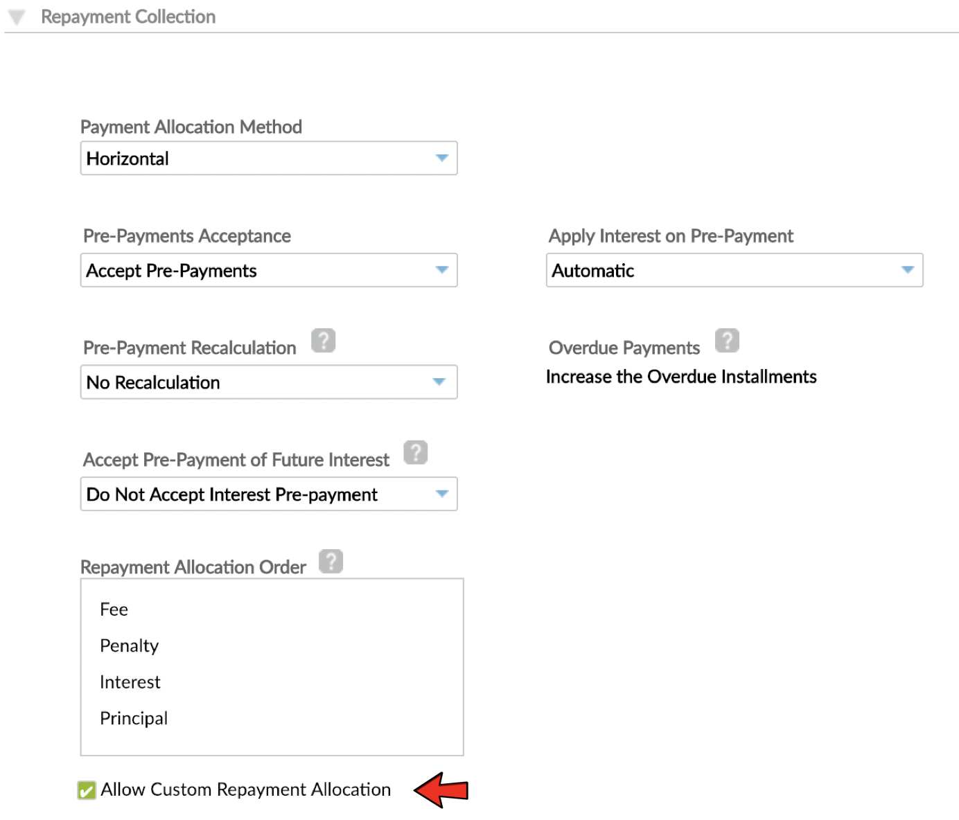 Repayment Collection section with Allow Custom Repayments Allocation option selected