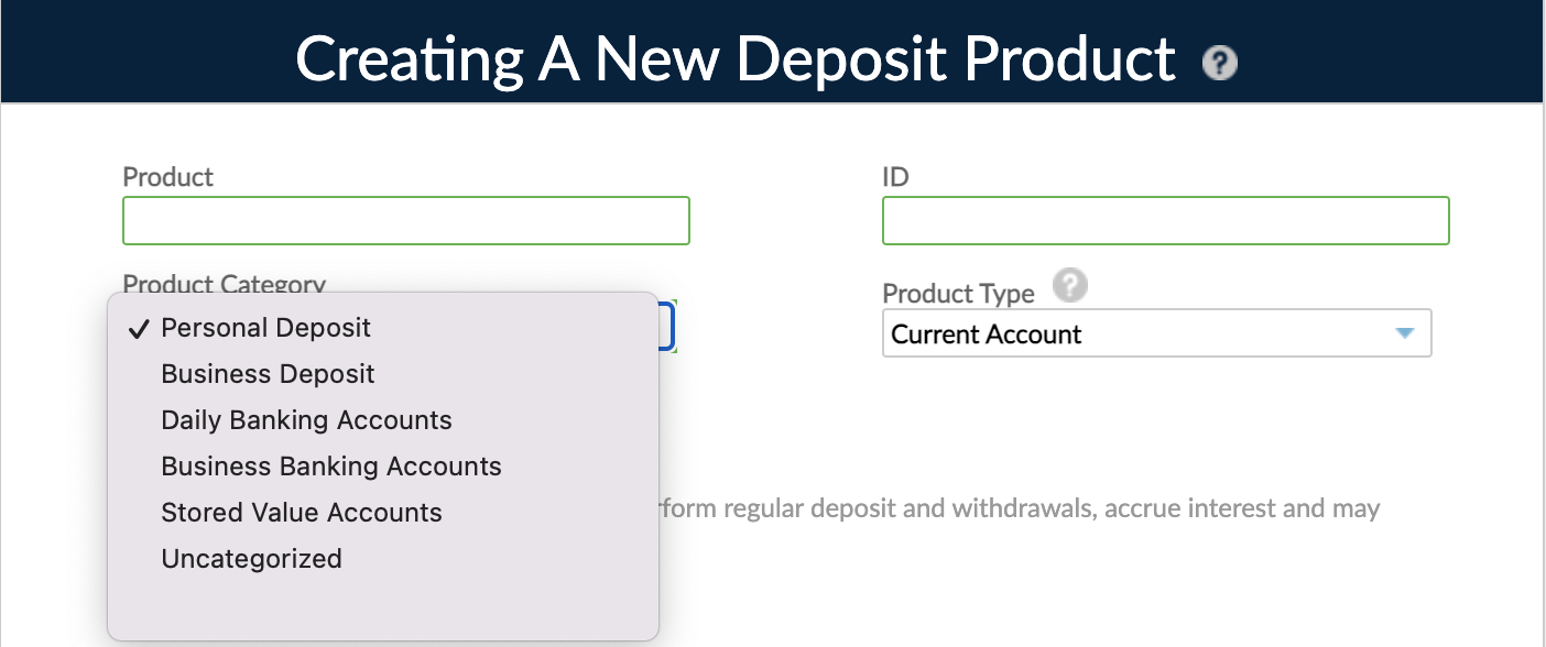 Deposit product categories: personal deposit, business deposit, daily banking accounts, business banking accounts, stored value accounts and uncategorized