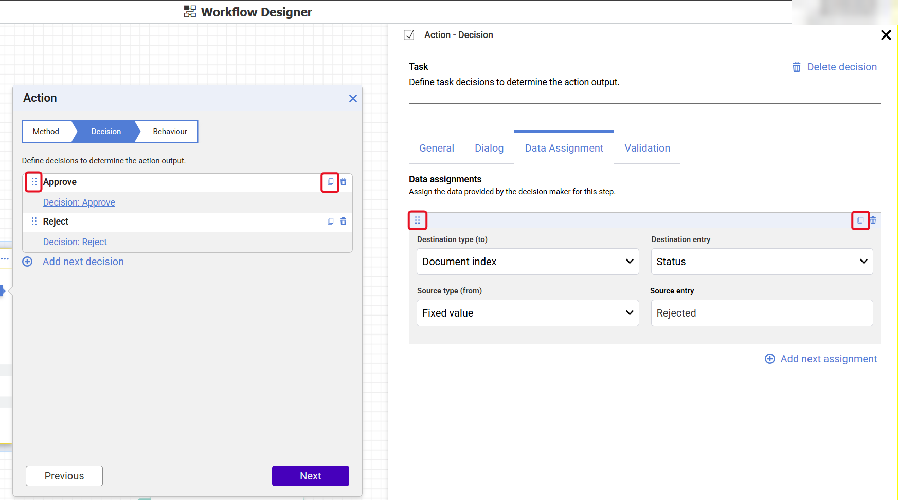 Decision and data assignment dialogs in the Workflow Designer, with a grab handle in front of each entry and a duplicate button beside the delete button