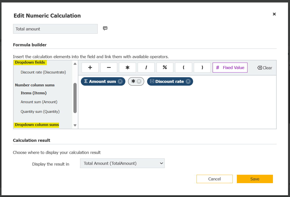 The Edit Numeric Calculation dialog for a field, with Dropdown fields and Dropdown column sums listed, and the formula Amount sum multiplied by Discount rate