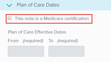 EMR_2.0_Documentation_IE_Plan_Plan of Care Dates_Medicare Recertification