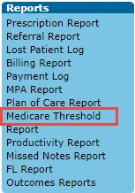 EMR_Reports Menu_Medicare Threshold Report.png