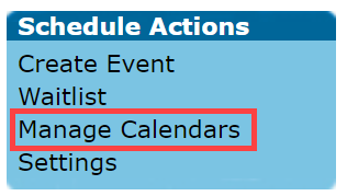 EMR_Schedule Actions Menu_Manage Calendars