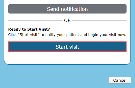 EMR_Virtual Visit_Start Visit button