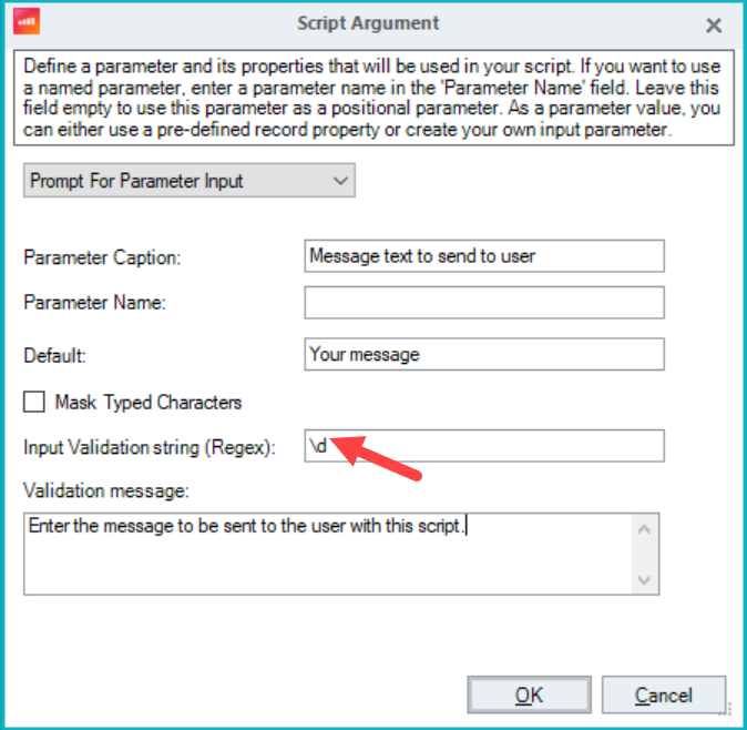 Prompt for parameter input area with "\d" value entered in Input Validation string (Regex) field