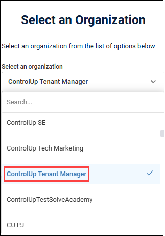Log into Tenant Manager - select organization