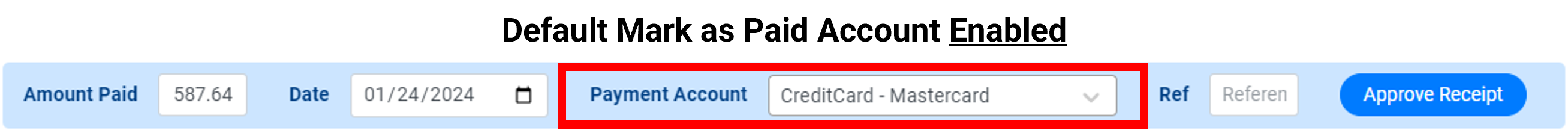 Default Mark as Paid Account Enabled(1)