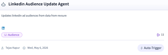 LinkedIn Audience Update Agent interface showing audience data and auto-trigger settings.