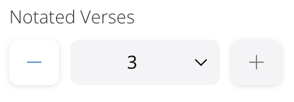 Interface showing notated verses with options to adjust the count and add more.