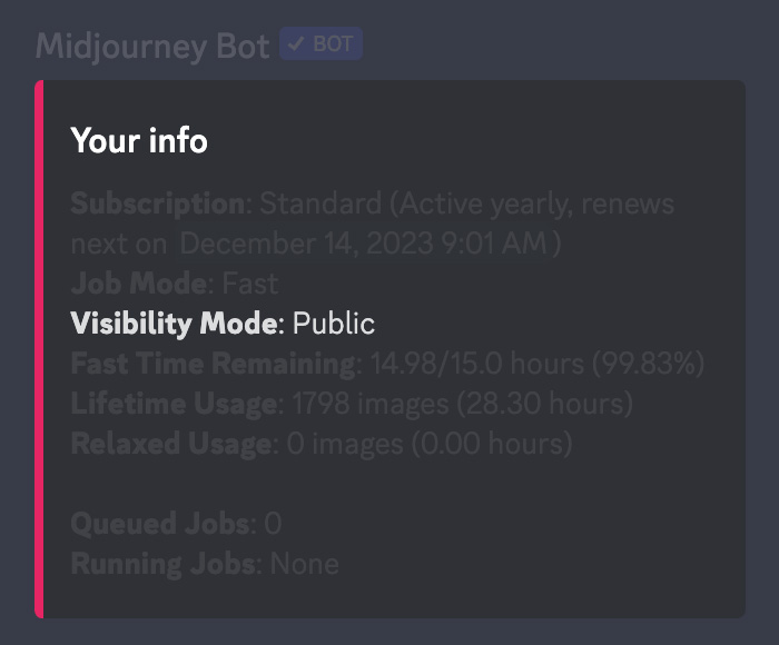 an image of the popup text shown in Discord after running the Midjourney /info command. The Visibility Mode section is highlighted