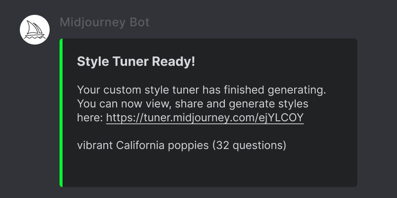 Image showing this dialog box created after the Midjourney Bot has returned a link to your Style Tuner page