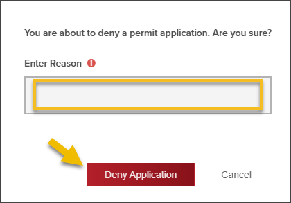 Enter reason for denying application.png