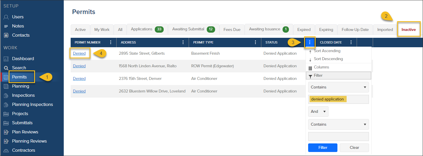 Shows how to view denied applications in Inactive tab