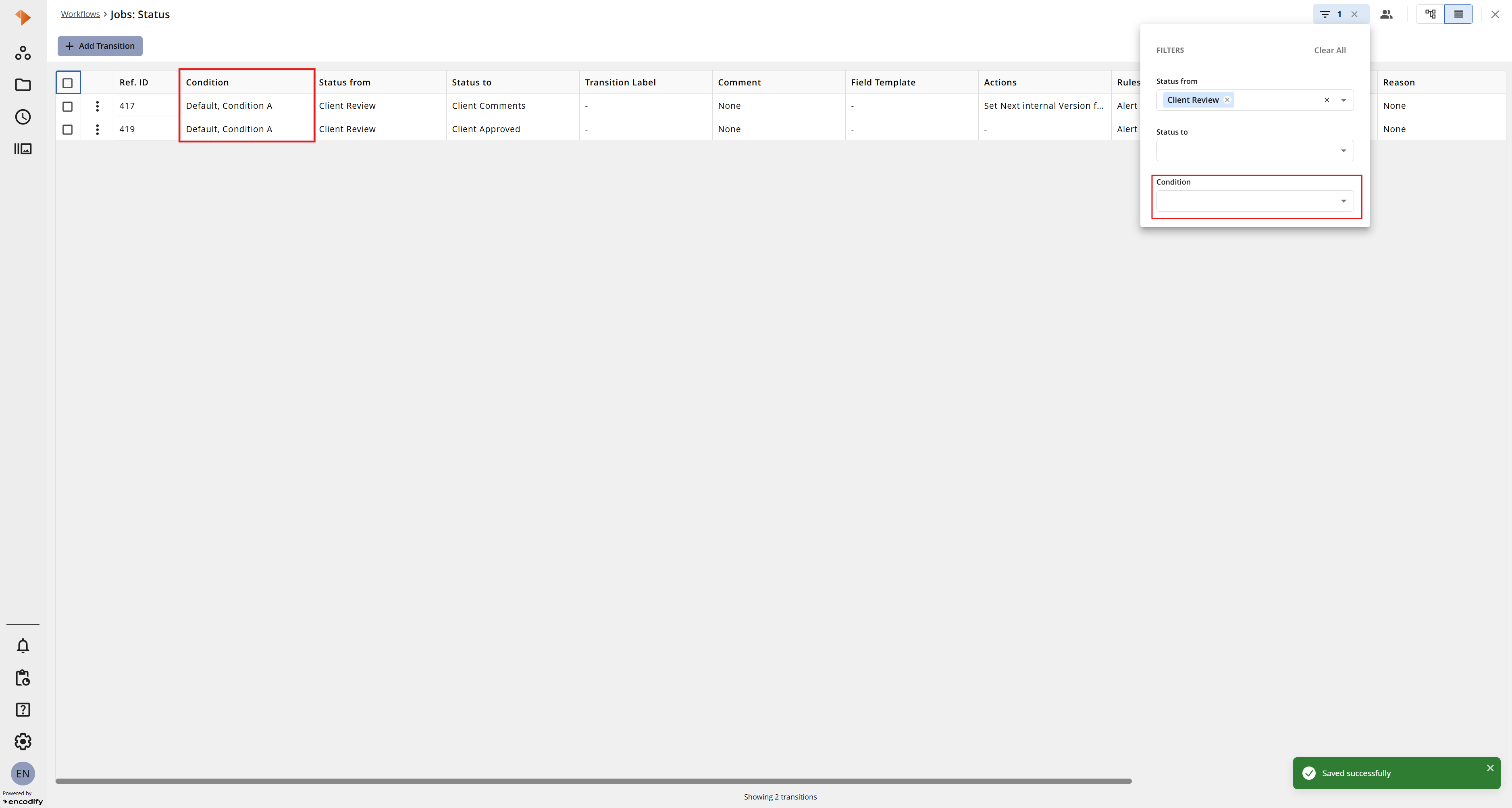 An image displaying List view with the Condition column populated across several transitions