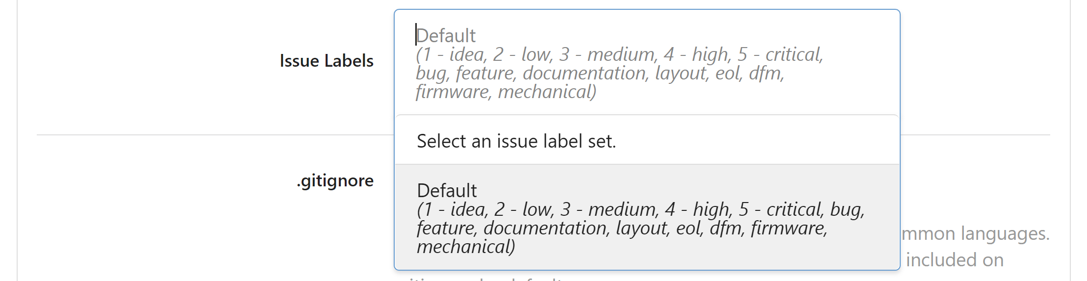 Initial set of issue labels with a default option.