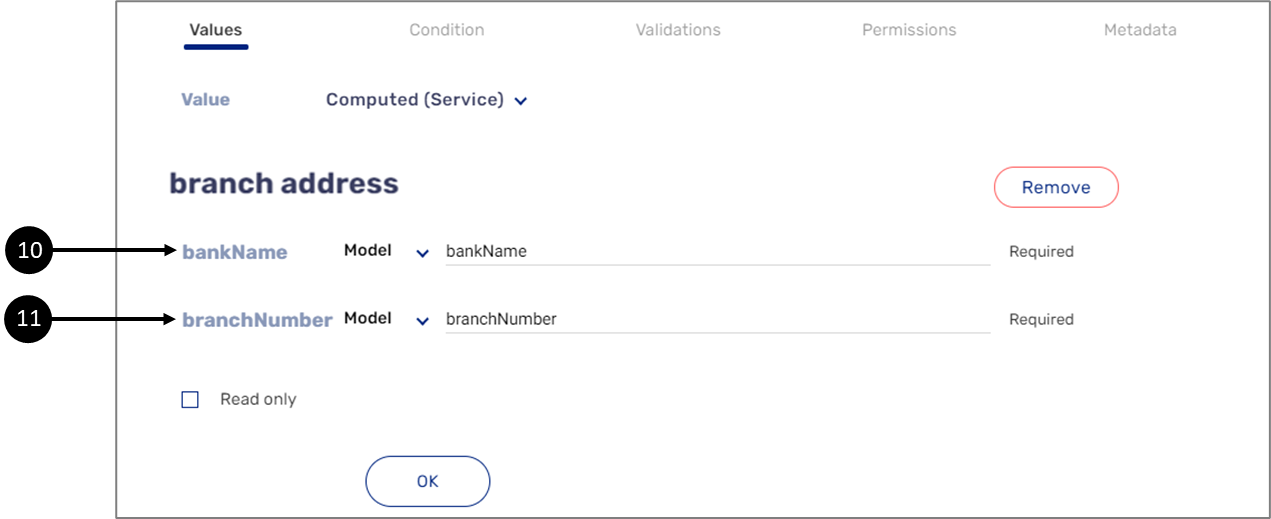 After selecting the integration service, it must be connected to relevant transaction data items from the Model by inputting their names, in this example, the bankName and the branchNumber are added.