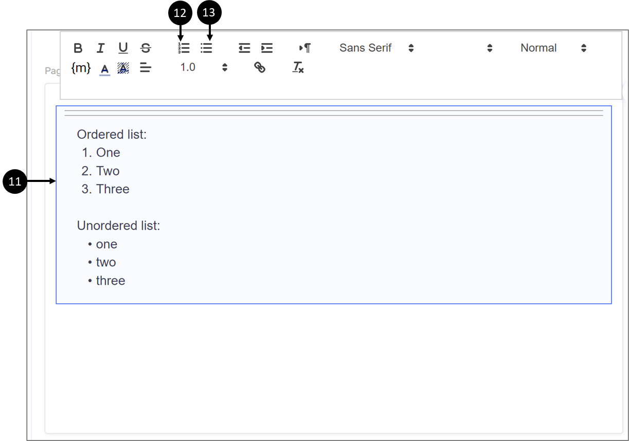 Figure 7: Using the Rich Text Component to Create Lists
