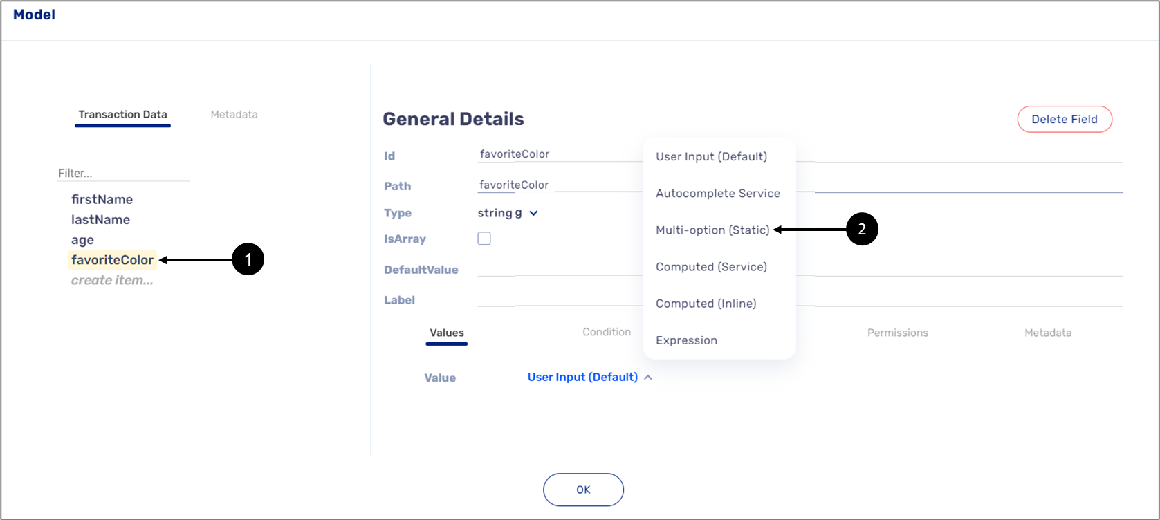 Click the desired transaction data item that is connected to the component you want to implement with the Multi-option (Static) value. Select the Multi-option (Static) value.