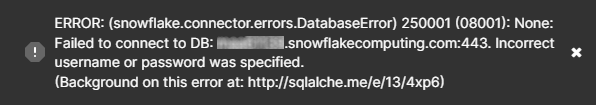 Error_Snowflake_Incorrect_Username_and_Password
