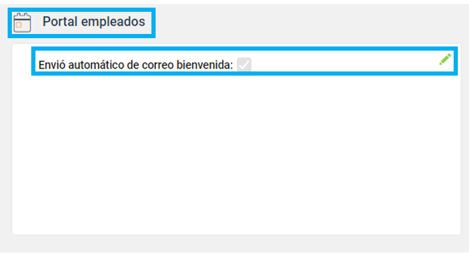 Opción portal de empleados y envío automático del correo de bienvenida 