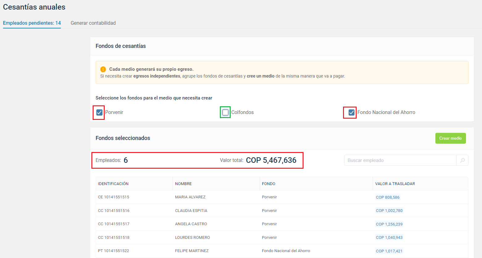 Crear el medio de cesantías a trasladar