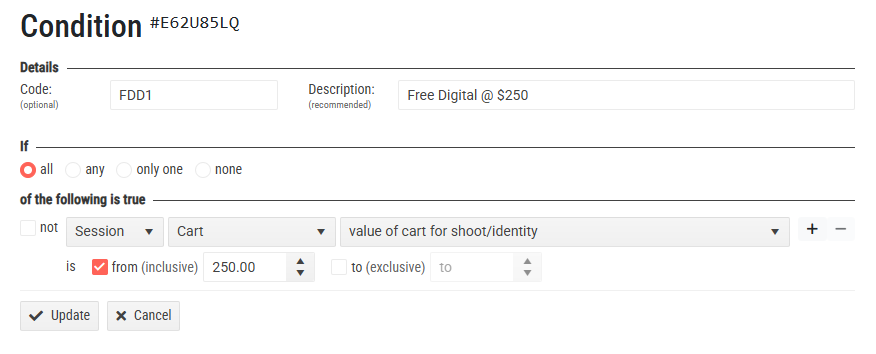 Condition settings for a digital offer based on cart value of $250.