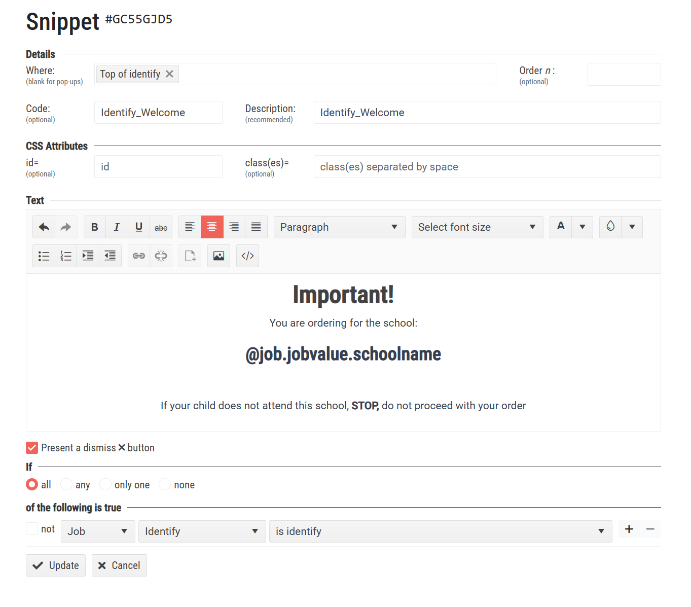 Creating a snippet with variable data and a condition.