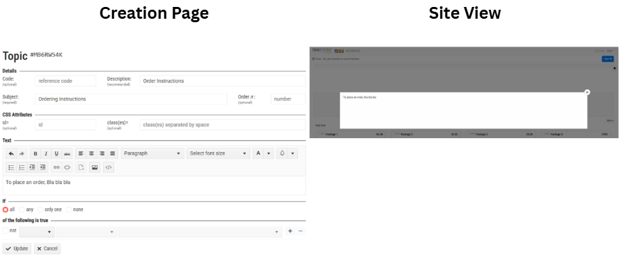 Creation page and site view for order instructions with relevant fields and options.