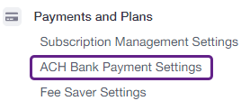 ACH bank payment settings