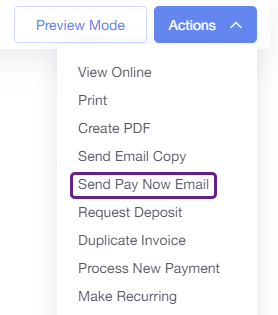 Actions drop down, send pay now email highlighted