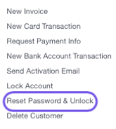 Reset Password and Unlock drop down menu