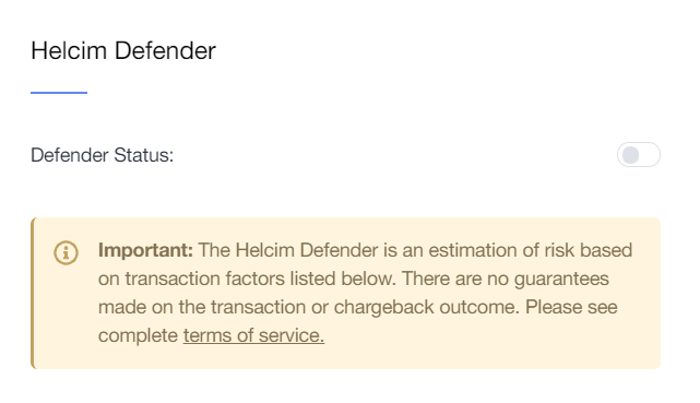 Helcim Defender status