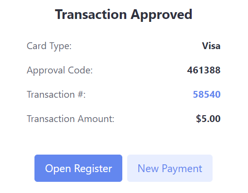 transaction approved with open register and new payment buttons
