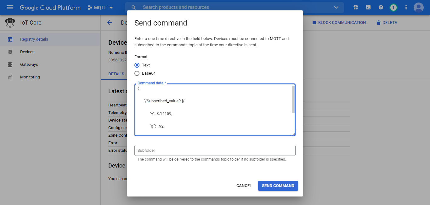 Figure 72- Send command panel in the Google cloud platform