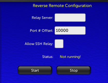 Reverse Remote Configuration screen — blue interface showing Relay Server text box, Port # Offset field with value 10000, an Allow SSH Relay checkbox, a Status: Not running! indicator, and Start and Stop buttons
