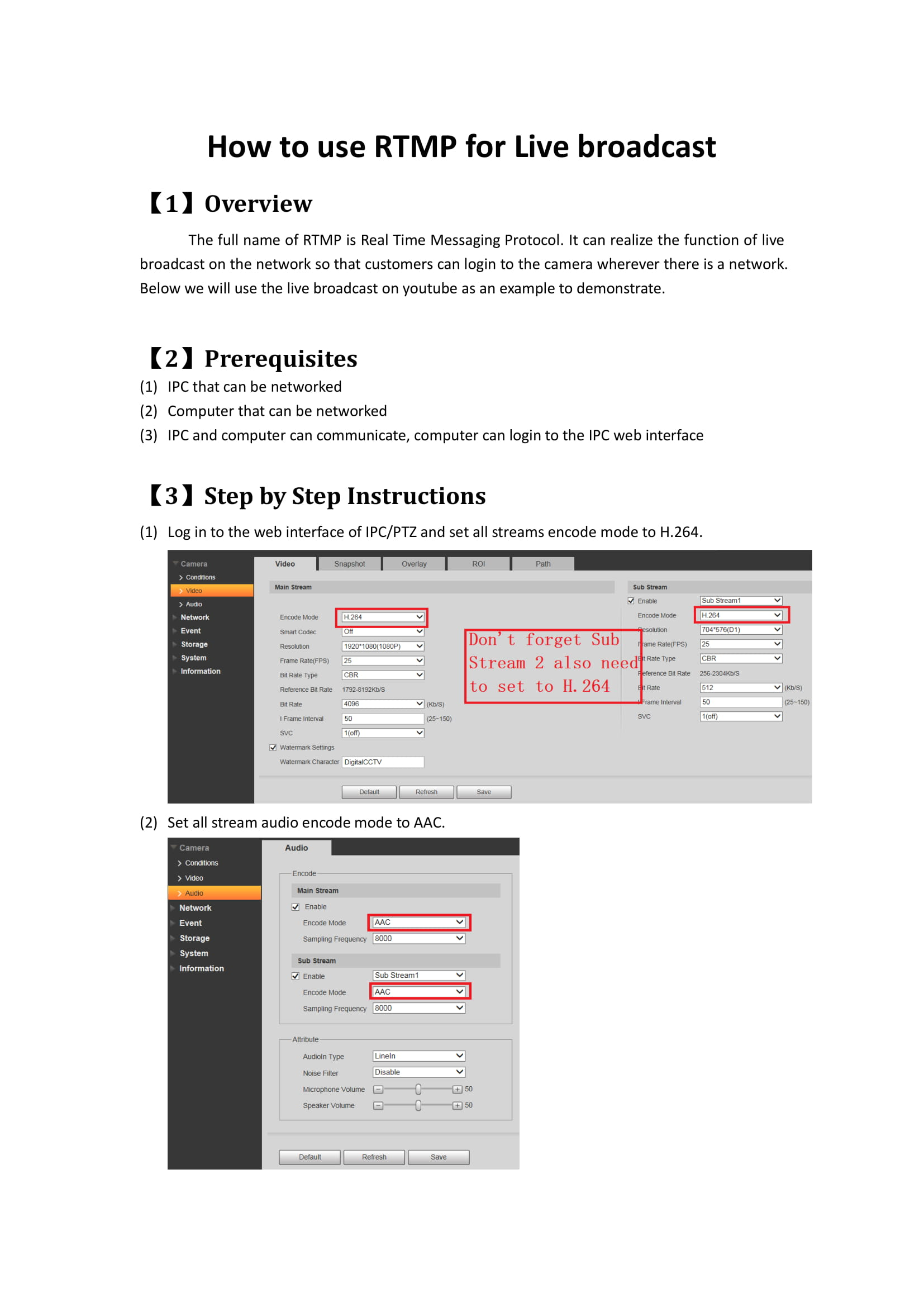 How to use RTMP for Live broadcast? Fred2021-02-09