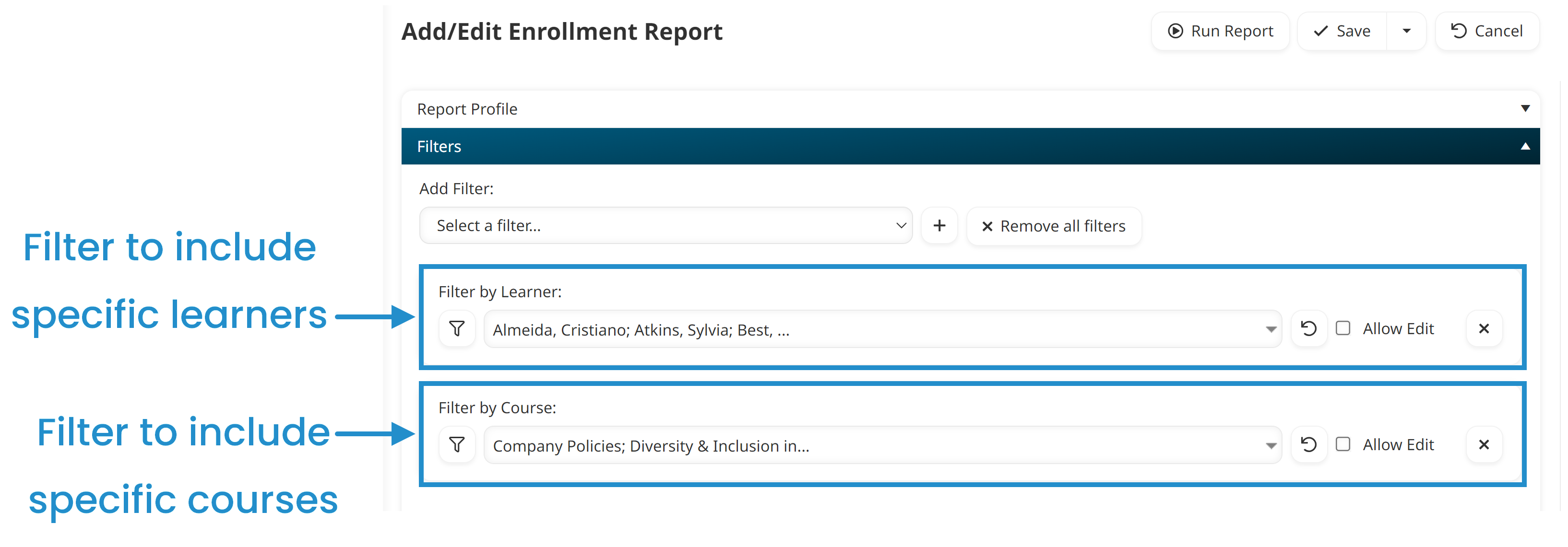 Enrollment Report - Filter by Learner and Courses 20240917