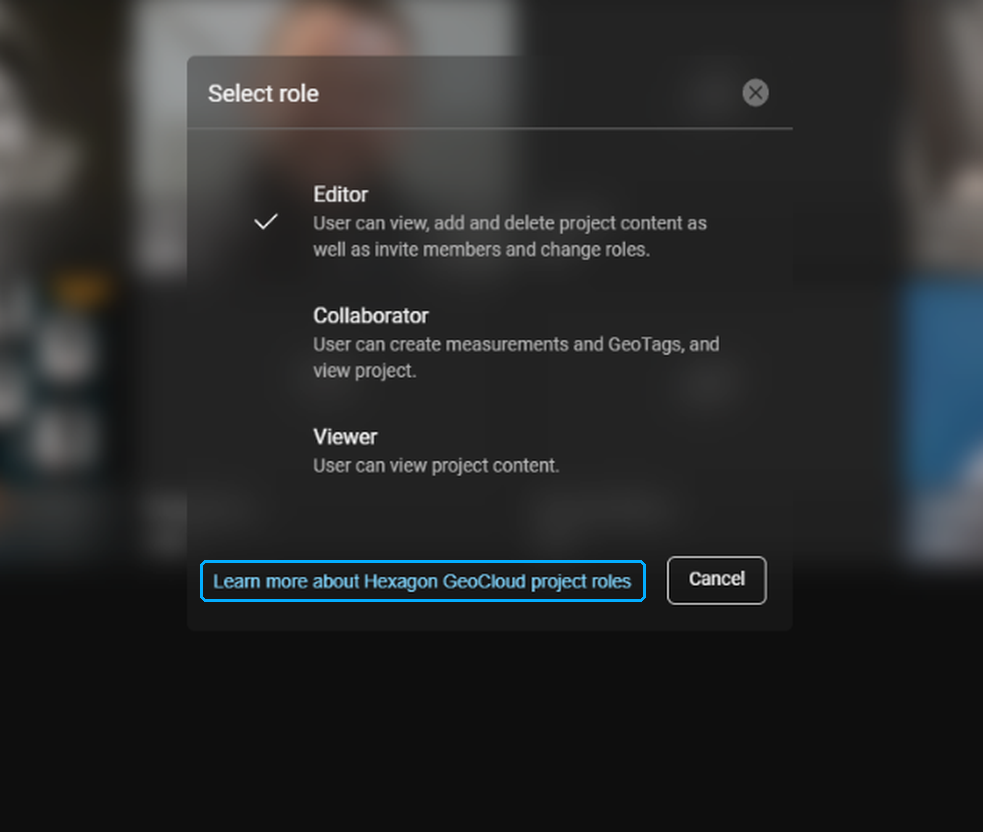 Select role dialog with the Learn more about Hexagon GeoCloud project roles link highlighted