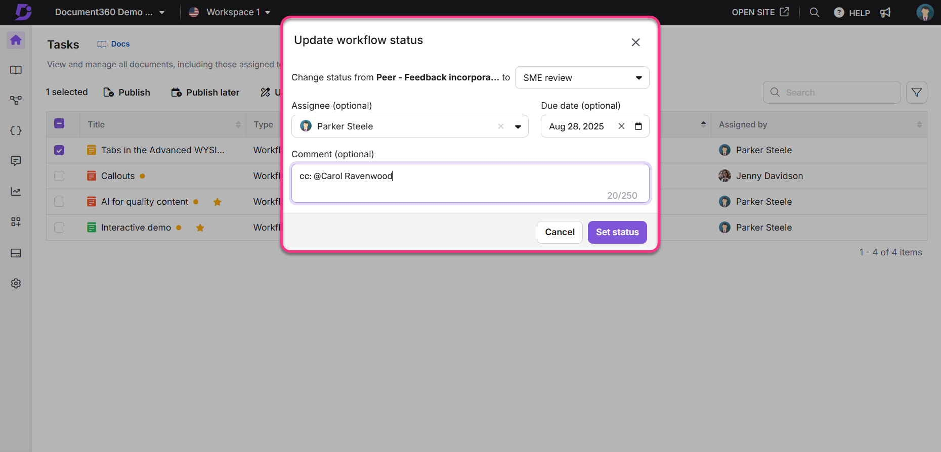 Updating workflow status with assignee and comment fields in a task management interface.