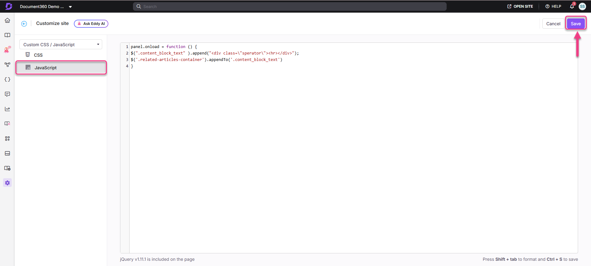 JavaScript code snippet for customizing site functionality in Document360 interface.