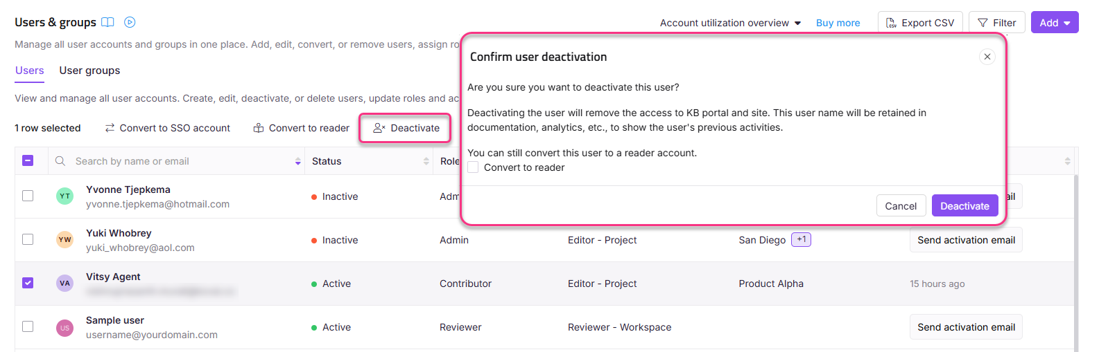 User management interface showing user deactivation confirmation and account details.