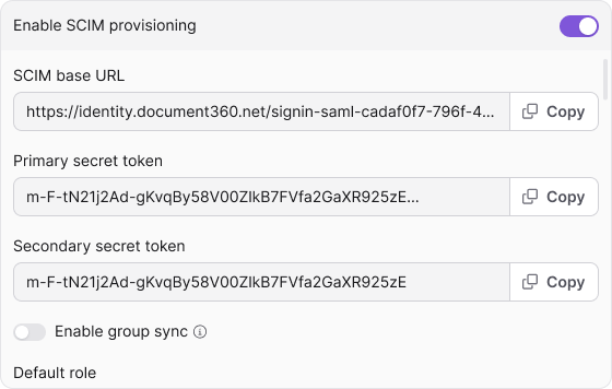 The SCIM base URL and the primary and secondary secret tokens shown after you turn on SCIM provisioning