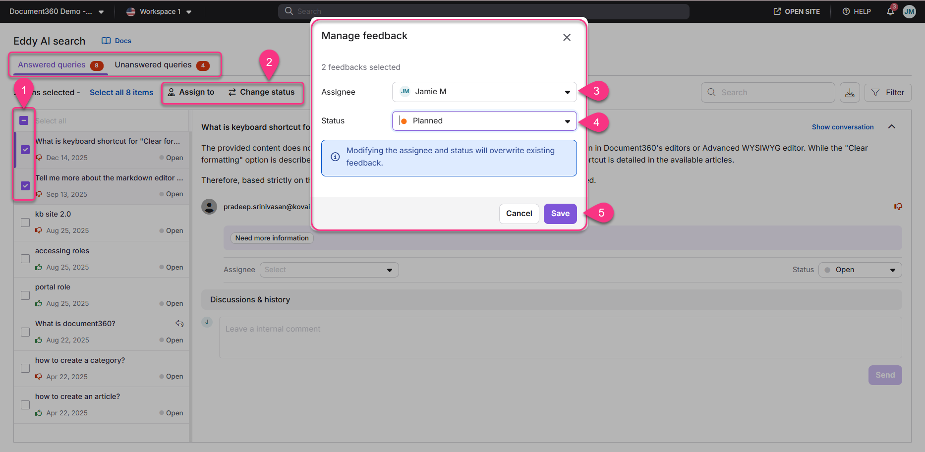Manage feedback by assigning tasks and changing their status in the interface.