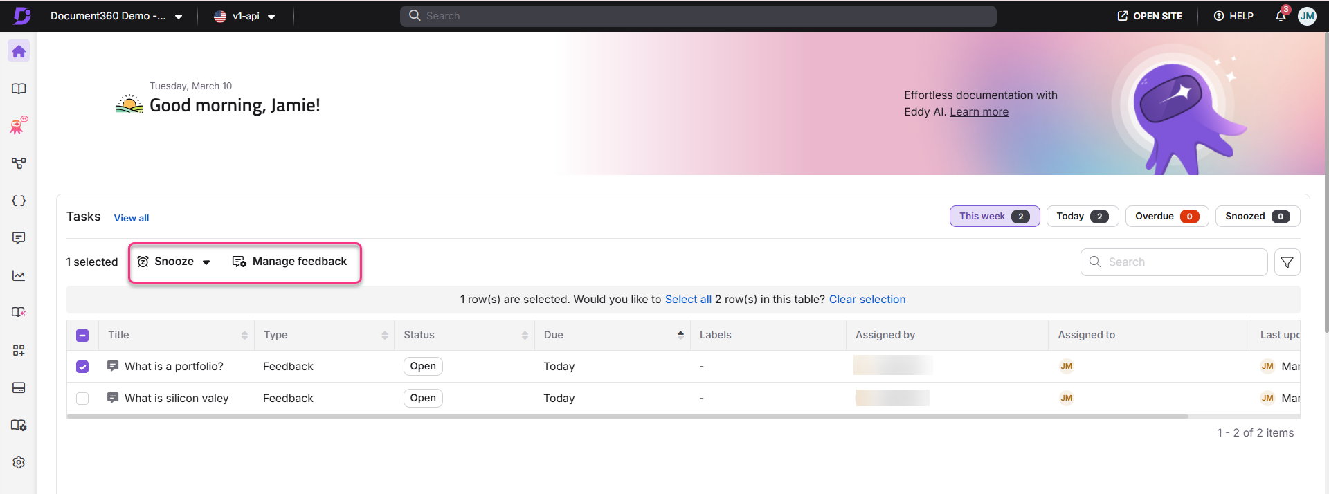 Task management interface showing options to snooze and manage feedback for selected tasks.