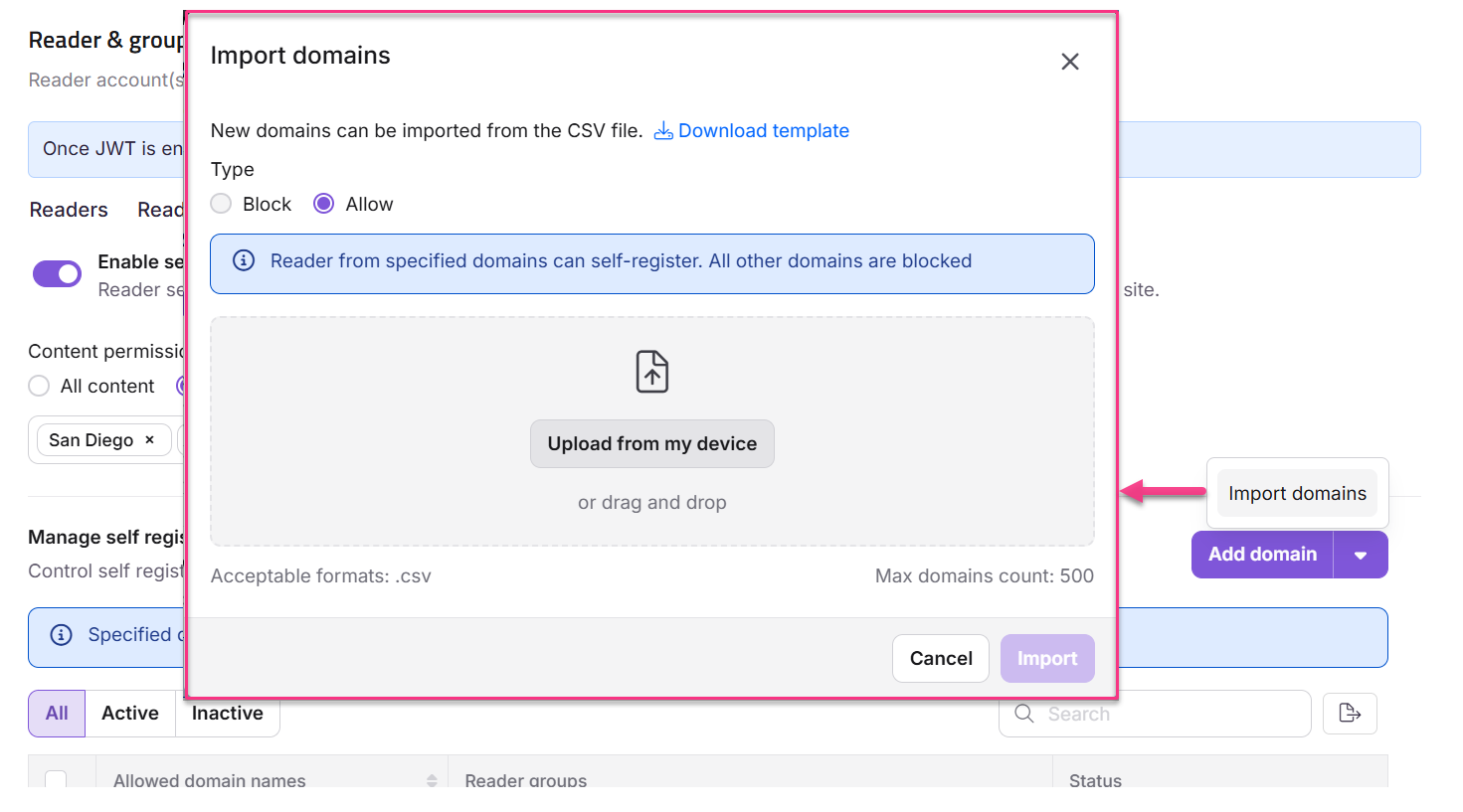 Import domains feature allows uploading CSV files for domain management in the application.