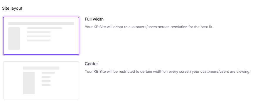 Comparison of full width and center site layout options for user interface design.
